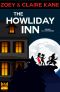 [Z & C Mysteries 06] • The Howliday Inn